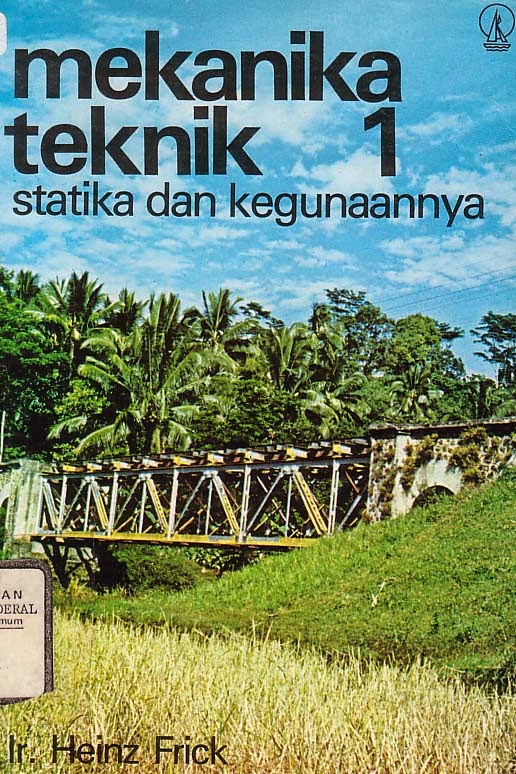 Deskripsi Tentang Mekanika Teknik – Mektek